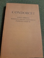 CONDORCET SZKIC OBRAZU POSTĘPU DUCHA LUDZKIEGO