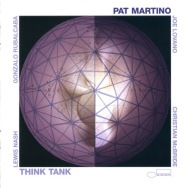 Pat Martino-Think Tank/Blue Note Joe Lovano Gonzalo Rubalcaba