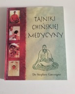 Tajniki chińskiej medycyny Stephe Gascoigne