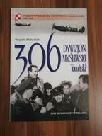 306 Dywizjon Myśliwski Toruński Wojtek Matusiak UNIKAT !!!