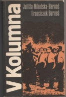 Julitta Mikulska-Bernaś F.k Bernaś V Kolumna