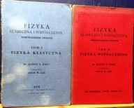 FIZYKA klasyczna i współczesna (wprowadzenie opisowe – Tom I.-II) [1948-47]
