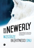 CHARYTATYWNIE: "Wzgórze błękitnego snu" - Igor Newerly