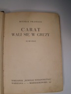Carat Wali się w gruzy M Prawdin