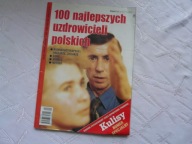 100 NAJLEPSZYCH UZDROWICIELI POLSKICH