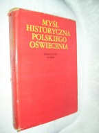 Myśl historyczna polskiego oświecenia - Grabski