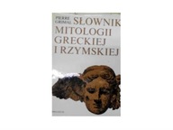 Słownik Mitologii greckiej i rzymskiej P Grimal