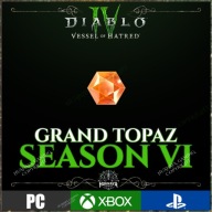 Diablo 4 IV Grand Topaz | Grand Gems ( Wielkie Klejnoty ) Sezon 6 Vessel