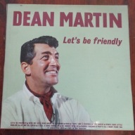 DEAN MARTIN LET'S BE FRIENDLY -XL8288