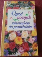 OGRÓD NOWYCH WIERSZYKÓW DO PAMIĘTNIKÓW