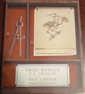 Świat według T.S. Spiveta LARSEN Reif Dolnośląskie Wydawnictwo