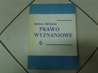PRAWO WYZNANIOWE - Michał Pietrzak - Wyd. 1
