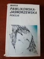 Maria Pawlikowska-Jasnorzewska - Poezje