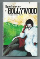 Rendez-vous z Hollywood - Jola Czaderska-Hayek