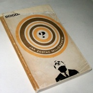 JAK ZOSTAĆ MILIONEREM? HUMORESKI Bogdan Brzeziński