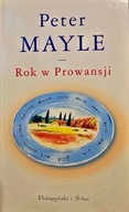 Rok w Prowansji Peter Mayle