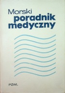 Morski Poradnik Medyczny Praca zbiorowa