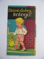 DZIEŃ DOBRY KOLEGO JULEK ZDROWULEK BROSZURA-PROSPEKT REKLAMOWY Z PRL 1961