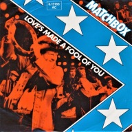 Matchbox – Love's Made A Fool Of You - 7" - EX