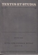 Benedicti Hesse Lectura super Evangelium Matthaei, Cap. 14-17 ; jak nowa