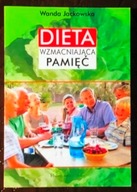 Dieta wzmacniająca pamięć - Wanda Jackowska