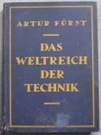 ARTUR FURST-ŚWIAT TECHNIKI tom 1 -wyd.1929-j.niemi