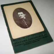 MUZEUM LAT SZKOLNYCH STEFANA ŻEROMSKIEGO Kazimiera Zapałowa