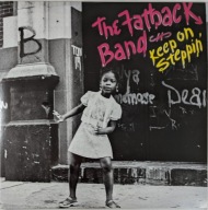 The Fatback Band – Keep On Steppin' (LP) NEW
