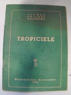 Tropiciele nakładem Główna Kwatera Harcerska