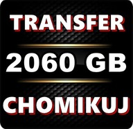 TRANSFER CHOMIKUJ 2060 GB BEZTERMINOWO