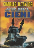 Wojny cieni Charles D. Taylor