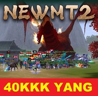 NewMT2 - 40KKK YANG 40.000.000.000 YANGÓW YANGI NEW MT2 METIN2