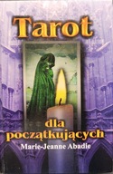 Tarot dla początkujących - Marie-Jeanne Abadie