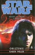 Miller Star Wars Wojny klonów Gambit Oblężenie
