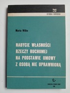 Nabycie własności rzeczy ruchomej na podstawie umowy z osobą nie uprawnioną