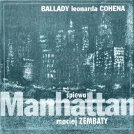 Manhattan Ballady Leonarda Cohena Maciej Zembaty CD - FOLIA