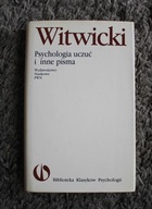 Witwicki, Psychologia uczuć i inne pisma