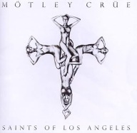 Mötley Crüe – Saints Of Los Angeles ,,,CD 2520