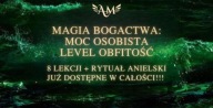 Akademia Magii - Magia Bogactwa w Erze Wodnika - MOC OSOBISTA **8 Lekcji