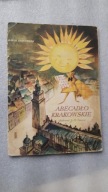 ABECADLO KRAKOWSKIE - Chotomska, Szancer ... (1962)