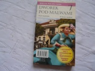 KRÓLOWE ZAUŁKÓW DWOREK POD MALWAMI 7