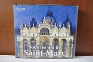 SOUS LES ORS DE SAINT - MARC CD