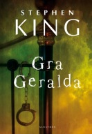 Gra Geralda / Stephen King - NOWA / TWARDA OKŁADKA
