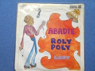 ABADIE - ROLY POLY / LADY - unikat - psychodelic rock