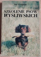 Szkolenie psów myśliwskich Jan Gieżyński