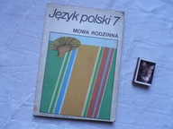 JĘZYK POLSKI MOWA RODZINNA PODRĘCZNIK Z 1984 roku