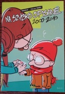 NA SZYBKO SPISANE 2000-2010