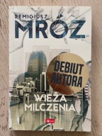 Remigiusz Mróz Wieża milczenia