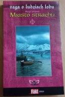 Miasto strachu Margit Sandemo Saga o ludziach lodu