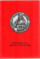 Historyczny Medal Królewski. Jan Sakwerda